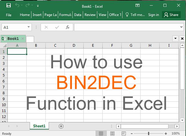 BIN2DEC Function how to use bin2dec function in excel